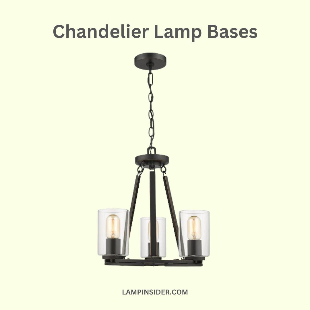 Chandelier Lamp Bases