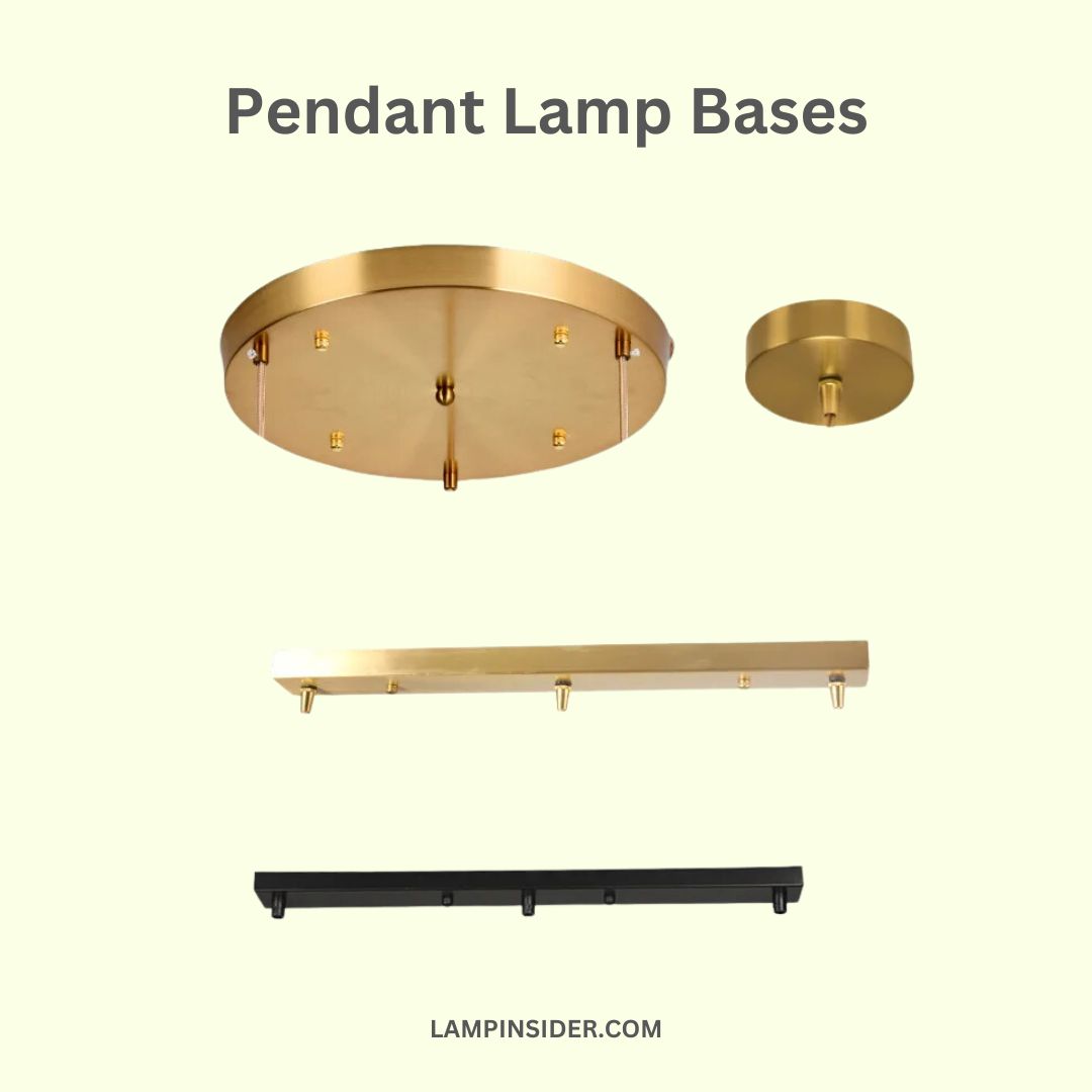 Pendant Lamp Bases